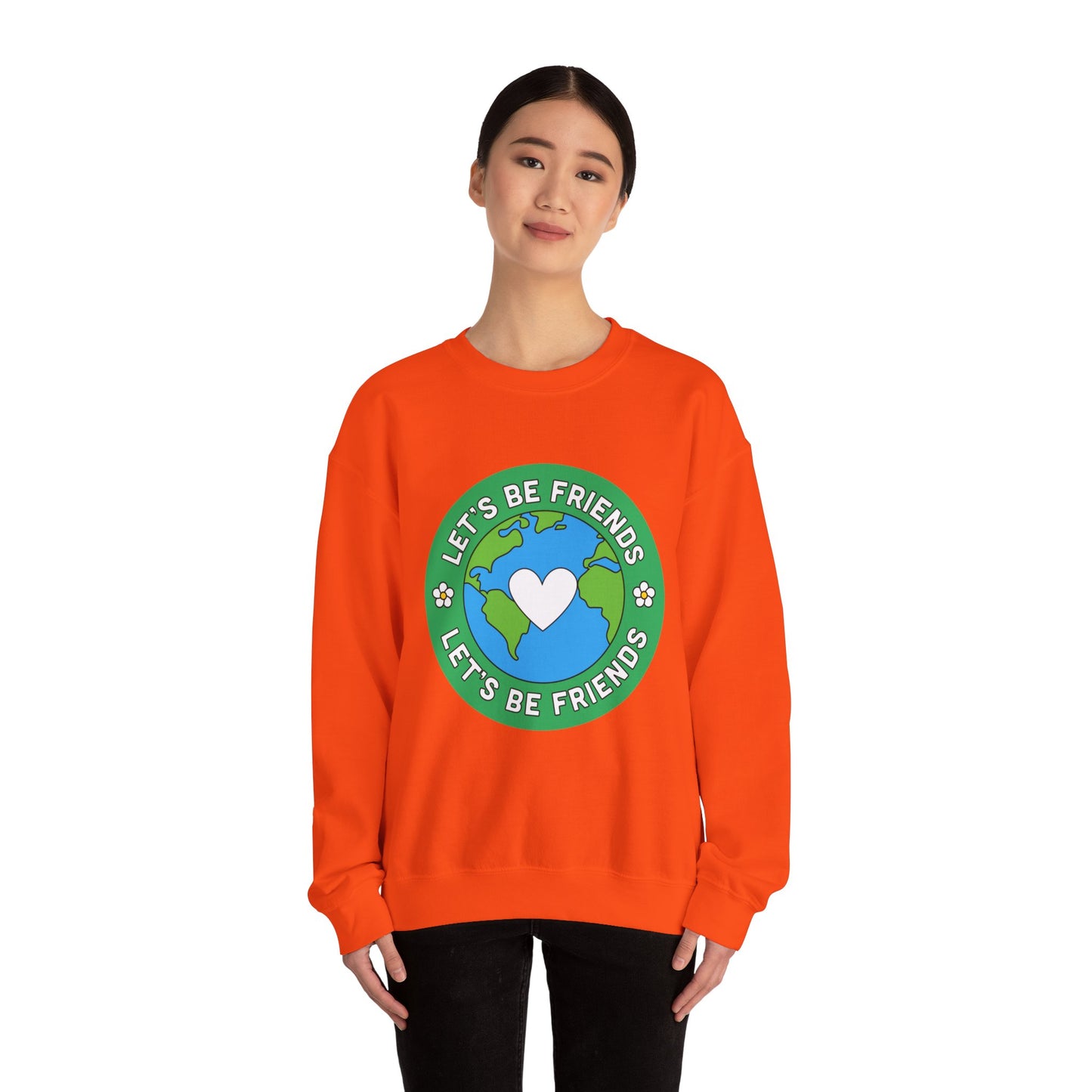 Let's Be Friends Crewneck Sweatshirt