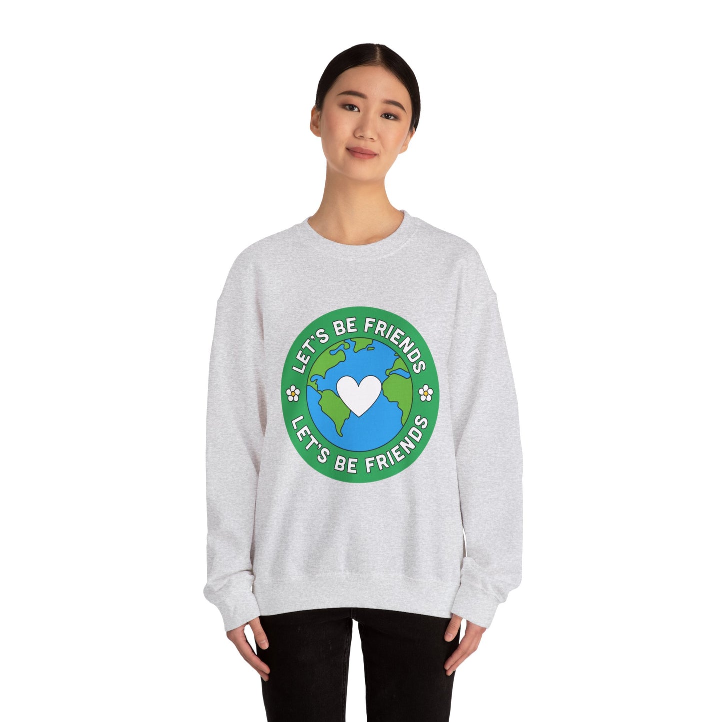 Let's Be Friends Crewneck Sweatshirt