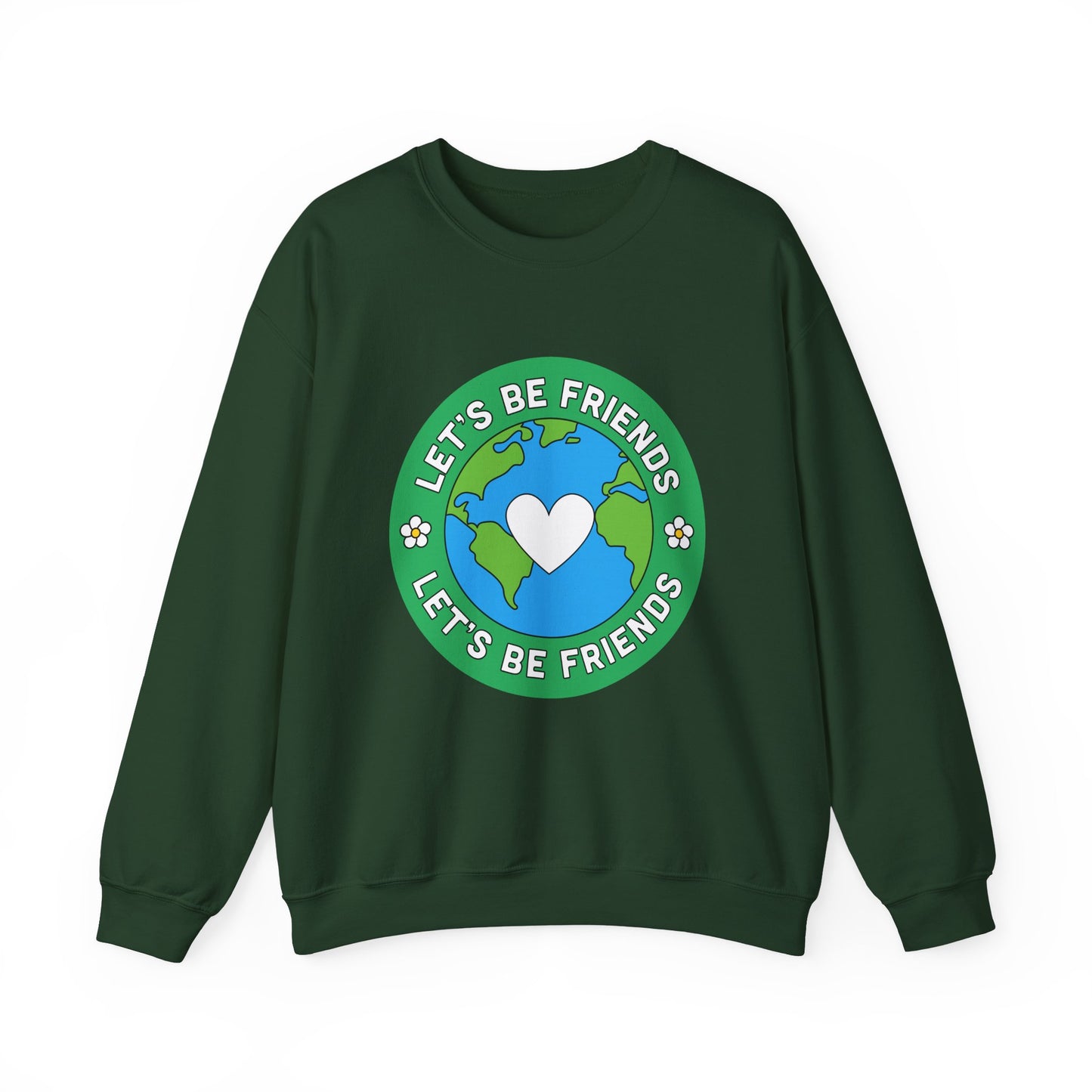 Let's Be Friends Crewneck Sweatshirt