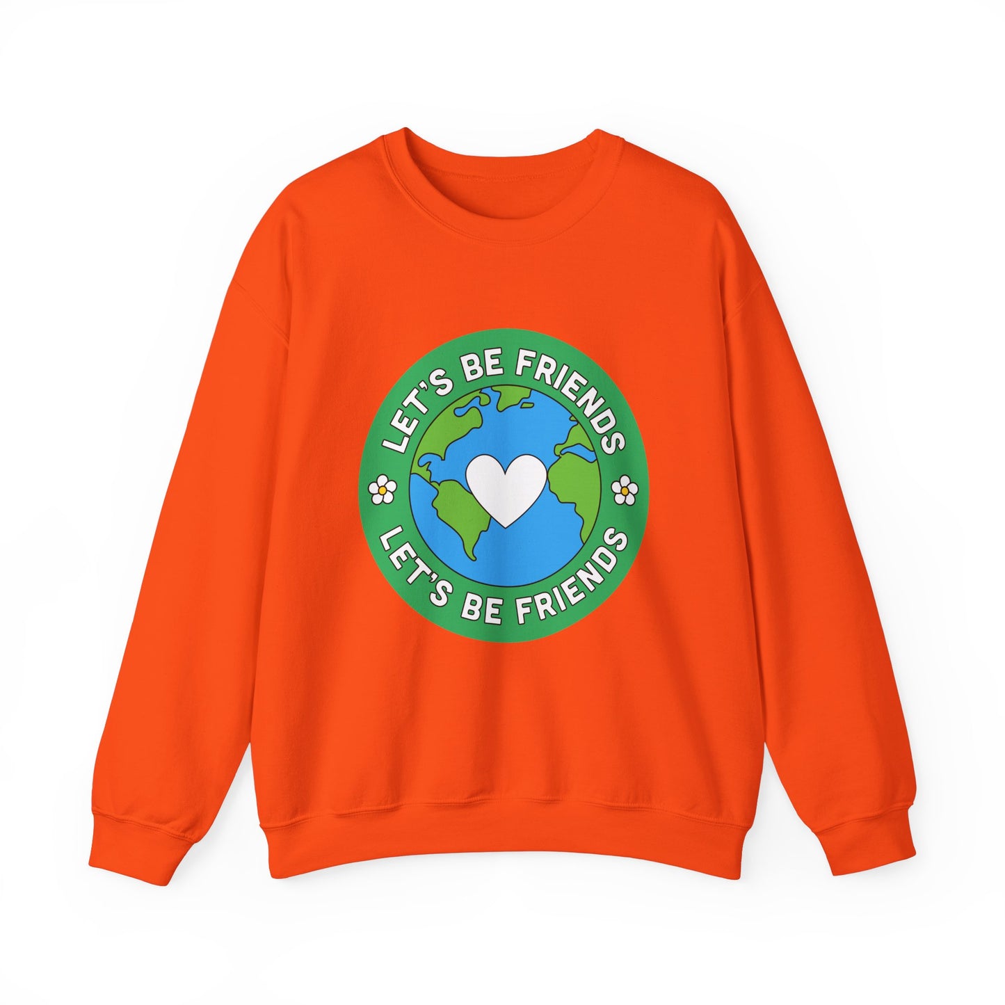 Let's Be Friends Crewneck Sweatshirt