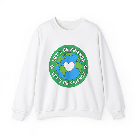 Let's Be Friends Crewneck Sweatshirt