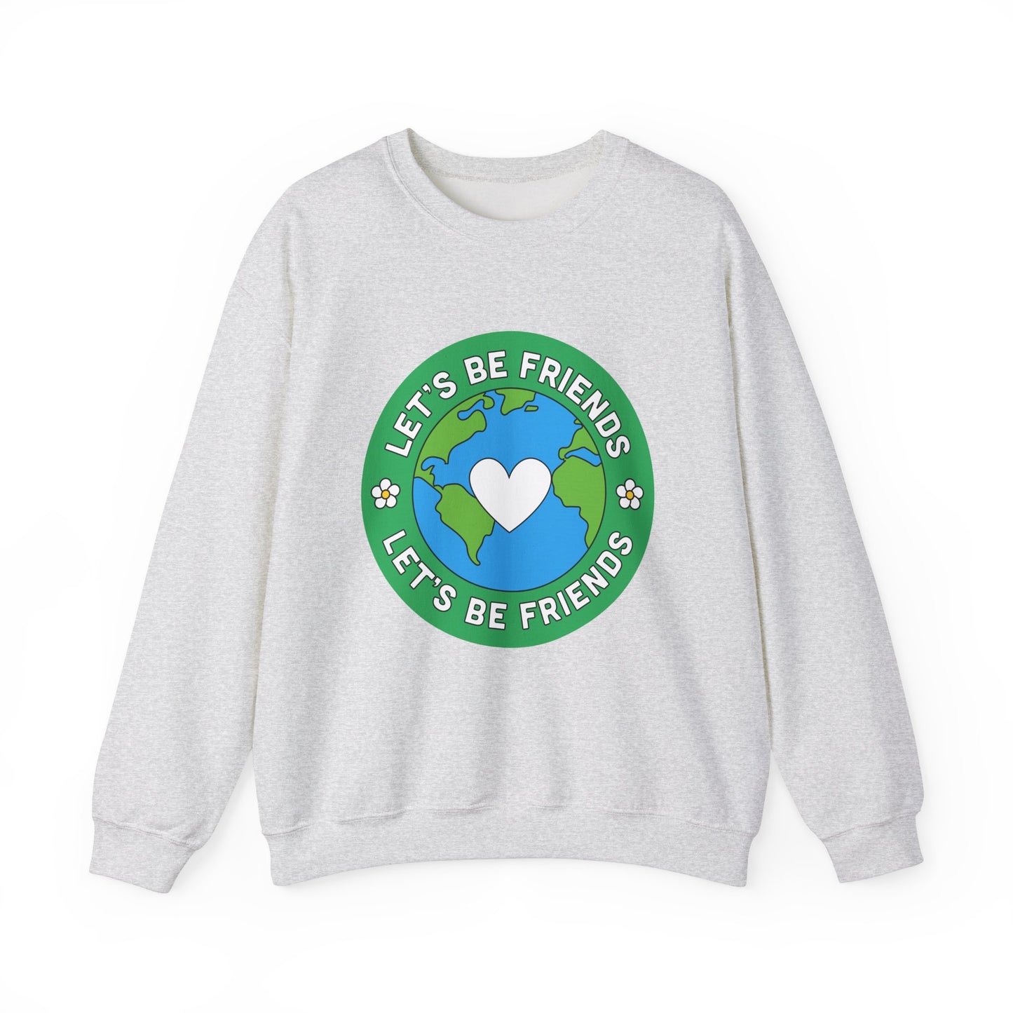 Let's Be Friends Crewneck Sweatshirt